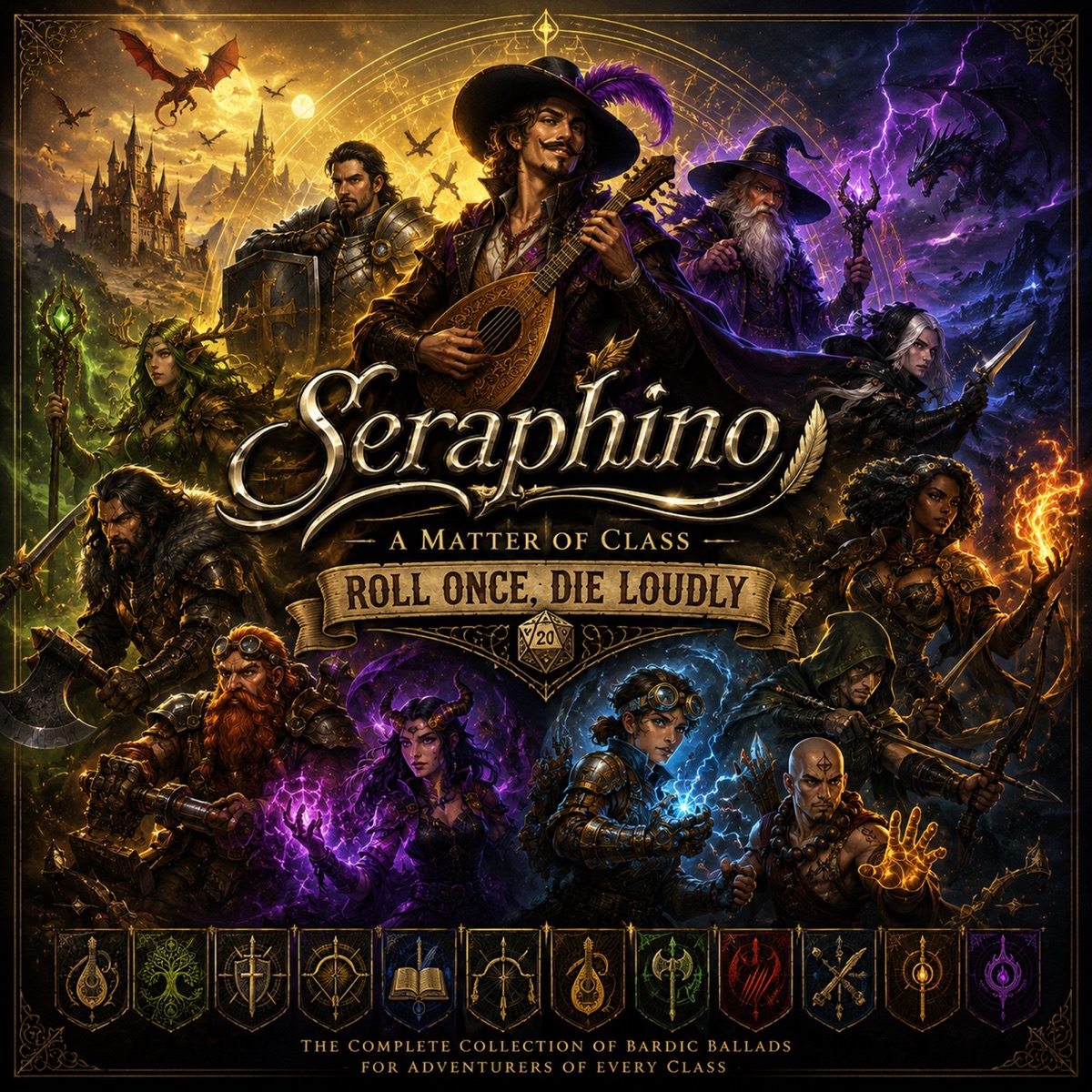 A Matter of Class: Roll Once, Die Loudly album cover, featuring Seraphino surrounded by fantasy adventurers